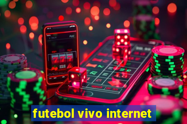 futebol vivo internet